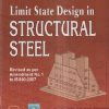 LIMIT STATE DESIGN IN STRUCTURAL STEEL | M. R. SHIYEKAR | PHI