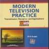 MODERN TELEVISION PRACTICE | R R GULATI
