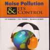 NOISE POLLUTION & ITS CONTROL | V.P. KUDESIA, T.N. TIWARI, MANIKA BARAR | PRAGATI PRAKASHAN MEERUT