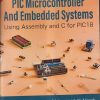 PIC MICROCONTROLLER AND EMBEDDED SYSTEMS
