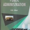 PUBLIC ADMINISTRATION | K.K. GHAI | KALYANI