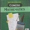 SELF HELP TO ICSE CONCISE MATHEMATICS CLASS- 8TH