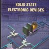 SOLID STATE ELECTRONIC DEVICES | D.K. BHATTACHARYA, RAJNISH SHARMA