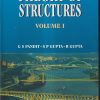 THEORY OF STRUCTURE VOLUME I |  G S PANDIT, S P GUPTA, R GUPTA