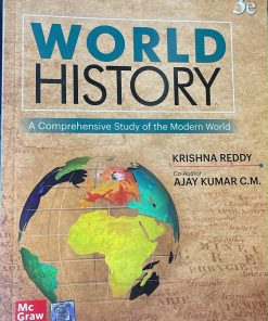 WORLD HISTORY | KRISHNA REDDY, AJAY KUMAR C.M. | McGraw Hill