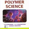 POLYMER SCIENCE | V.R. GOWARIKER, N.V. VISWANATHAN, JAYADEV SREEDHAR | New Age