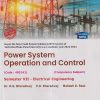 POWER SYSTEM OPERATION AND CONTROL (Electrical Engg. Sem. 7) SPPU | DR. D.G. BHARADWAJ, P.D. BHARADWAJ, MAHESH D. RAUT | TechKnowledge Publications