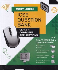 MOST LIKELY ICSE QUESTION BANK (Chapterwise & Categorywise) 2026 Class X/Class 10th COMPUTER APPLICATIONS | Oswal Gurukul