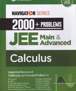 NAVIGATOR SERIES 2000+PROBLEMS JEE MAIN & ADVANCED CALCULUS | VINOD KUMAR PAREEK | Arihant Publications
