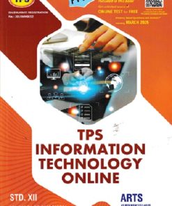 TPS INFORMATION TECHNOLOGY ONLINE Std. XII/Std. 12 (Arts) | Kinnari Prakashan