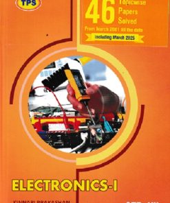 TPS ELECTRONICS-I (46 Topicwise Papers Solved From March 2001 To Up To Date) Std. XII/Std. 12 | Kinnari Prakashan