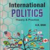 INTERNATIONAL POLITICS THEORY & PRACTICE | U.R. GHAI | NEW ACADEMY PUBLISHING
