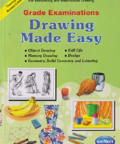 GRADE EXAMINATIONS Drawing Made Easy | AVDHUT NARVEKAR | नवनीत एज्युकेशन (इंडिया) लि (Navneet Education India Ltd)