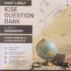 MOST LIKELY ICSE QUESTION BANK (Chapterwise & Categorywise) 2027  10th GEOGRAPHY | Oswal Gurukul
