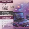 MOST LIKELY ICSE QUESTION BANK (Chapterwise & Categorywise) 2027 10th COMPUTER APPLICATIONS | Oswal Gurukul