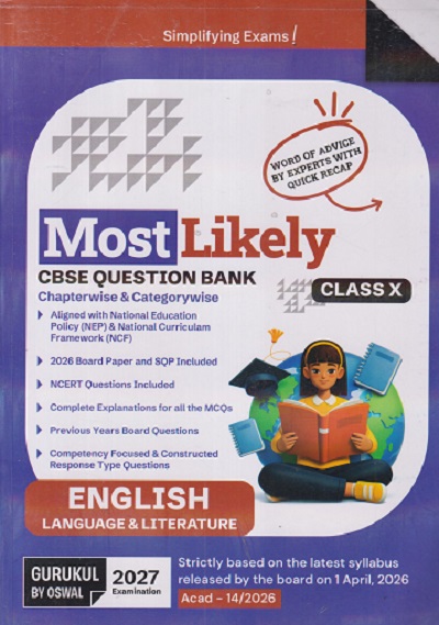MOST LIKELY CBSE QUESTION BANK (Chapterwise & Categorywise) Class X/Class 10th ENGLISH (LANGUAGE & LITERATURE) 2027 EXAMINATION | Oswal Gurukul