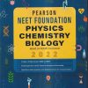 PEARSON NEET FOUNDATION PHYSICS | CHEMISTRY | BIOLOGY 2022 FOR CLASS-10 | PEARSON