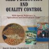 SEED PRODUCTION AND QUALITY CONTROL | SANJIB KUMAR CHAKRABARTI | Kalyani Publishers