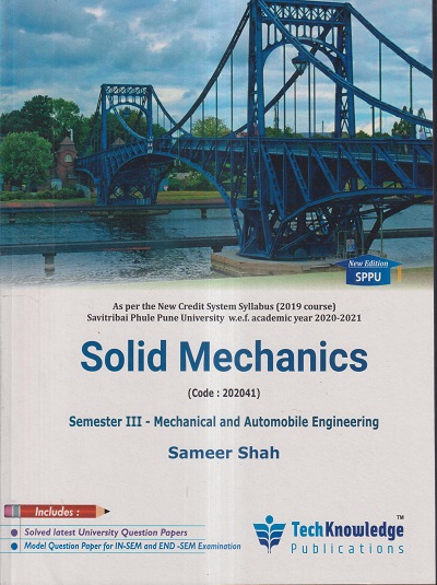 Solid Mechanics – Sameer Shah – TechKnowledge Publications ...