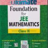 ULTIMATE FOUNDATION FOR JEE MATHEMATICS CLASS-IX | CENGAGE