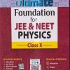 ULTIMATE FOUNDATION FOR JEE & NEET PHYSICS CLASS-X | CENGAGE
