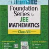 ULTIMATE FOUNDATION SERIES FOR JEE MATHEMATICS CLASS-VII | CENGAGE