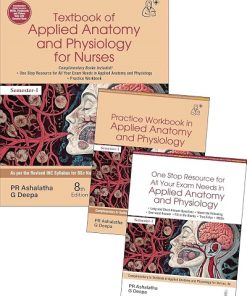 TEXTBOOK OF APPLIED ANATOMY AND PHYSIOLOGY For NURSES (SEM - 1) | PR ASHALATHA, G DEEPA | Jaypee