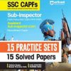 SSC CAPFs SUB-INSPECTOR / ASSISTANT SUB- INSPECTOR (CISF) RECRUITMENT EXAM (15 PRACTICE SETS & 15 SOLVED PAPERS  | ARIHANT