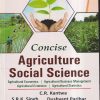 CONCISE AGRICULTURE SOCIAL SCIENCE | C.R. KANTWA, S.R.K. SINGH, DUSHYANT PARIHAR, S.R. KANTWA, S.C. KANTWA | NEW VISHAL PUBLICATIONS