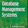 DATABASE MANAGEMENT SYSTEMS | R. PANNEERSELVAM | PHI