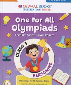 ONE FOR ALL OLYMPIADS (PREVIOUS YEARs SOLVED PAPERS) REASONING Class 3 | OSWAAL BOOKS