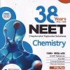 38 Years NEET Chapterwise Topicwise Solutions (1988-2025) CHEMISTRY | Arihant Publications