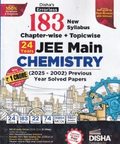 183 JEE MAIN CHEMISTRY Chapterwise + Topicwise Previous Year Solved Papers (Online & Offline) | Disha Publication