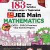 183 JEE MAIN MATHEMATICS Chapterwise + Topicwise Previous Year Solved Papers (Online & Offline) | Disha Publication