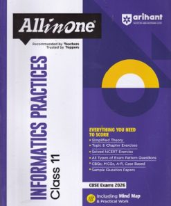 ALL IN ONE INFORMATICS PRACTICES CBSE Class 11th | Arihant Publications