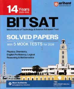 BITSAT 14 Years Solved Papers (2025-2012) & 5 Mock Tests For 2026 Exam | Arihant Publications