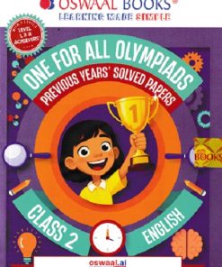 ONE FOR ALL OLYMPIADS (PREVIOUS YEARs SOLVED PAPERS) ENGLISH Class 2 | OSWAAL BOOKS
