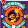 ONE FOR ALL OLYMPIADS (PREVIOUS YEARs SOLVED PAPERS) MATHEMATICS Class 2 | OSWAAL BOOKS