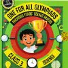 ONE FOR ALL OLYMPIADS (PREVIOUS YEARs SOLVED PAPERS) SCIENCE Class 3 | OSWAAL BOOKS