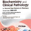 BIOCHEMISTRY AND CLINICAL PATHOLOGY (DIPLOMA IN PHARMACY 2ND YEAR) | V.N. RAJE | CBS