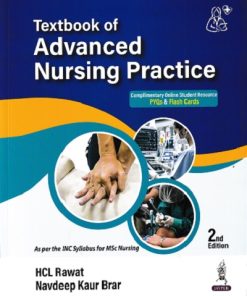 TEXTBOOK OF ADVANCED NURSING PRACTICE | NAVDEEP KAUR BRAR, HC RAWAT | JAYPEE