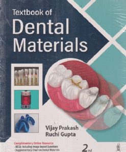 TEXTBOOK OF DENTAL MATERIALS | VIJAY PRAKASH, RUCHI GUPTA | JAYPEE
