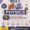 NEET A To Z PHYSICS For (Supplemented with Chapterwise/Topicwise Daily Practice Problems DPP) Part-2 | Cengage