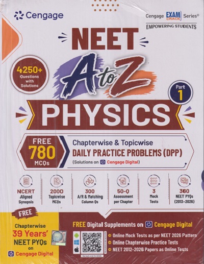 NEET A To Z PHYSICS For (Supplemented with Chapterwise/Topicwise Daily Practice Problems DPP) Part-1 | Cengage