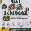 NEET A To Z BIOLOGY For (Supplemented with Chapterwise/Topicwise Daily Practice Problems DPP) Part-2 | Cengage