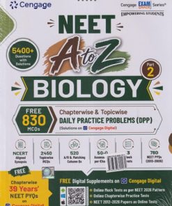 NEET A To Z BIOLOGY For (Supplemented with Chapterwise/Topicwise Daily Practice Problems DPP) Part-2 | Cengage