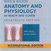 ROSS & WILSON ANATOMY AND PHYSIOLOGY IN HEALTH AND ILLNESS | ANNE WAUGH, ALLISON GRANT | ELSEVIER