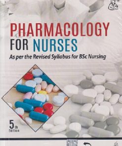 PHARMACOLOGY FOR NURSES | PADMAJA UDAYKUMAR | Jaypee