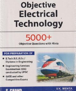 OBJECTIVE ELECTRICAL TECHNOLOGY 5000+ | V.K. MEHTA, ROHIT MEHTA | S. CHAND
