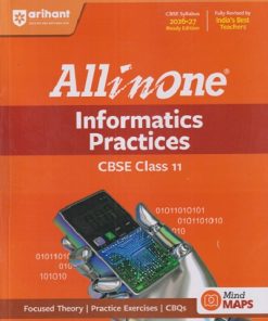 ALL IN ONE INFORMATICS PRACTICES CBSE Class 11th (2026-27) | VINITA JANGID |  Arihant Publications